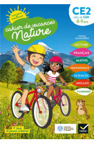 Cahier de vacances nature  -  du ce2 vers le cm1