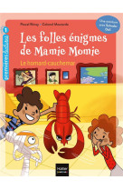 Les folles enigmes de mamie momie tome 4 : le homard-cauchemar