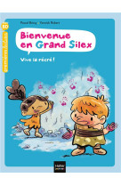 Bienvenue en grand silex - t01 - bienvenue en grand silex - vive la recre ! gs/cp 5/6 ans