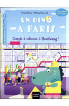 Un dino a paris tome 2 : compte a rebours a beaubourg !