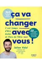 Ca va changer avec vous !