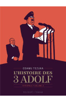 L'histoire des 3 adolf : integrale vol.2