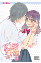 Kiss him, not me ! tome 12