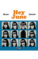 Hey june