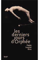 Les derniers jours d'orphee