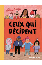 Ceux qui decident