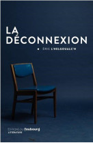 La deconnexion