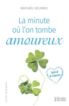 La minute ou l'on tombe amoureux