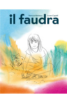 Il faudra