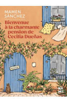 Bienvenue a la charmante pension de cecilia duenas