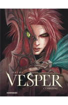 Vesper - tome 1 - l'amazone