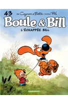 Boule #038; bill - tome 43 - l echappee bill