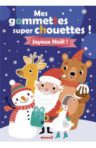 Mes gommettes super chouettes ! joyeux noel !