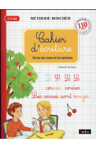 Cahier d'ecriture t.2