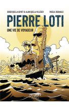 Pierre loti, une vie de voyageur