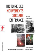 Histoire des mouvements sociaux en france (de 1814 a nos jours)