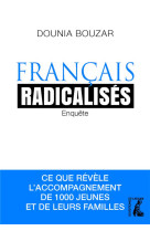 Francais radicalises enquete