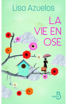 La vie en ose