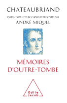 Chateaubriand, memoires d'outre-tombe