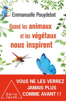 Quand les animaux et les vegetaux nous inspirent