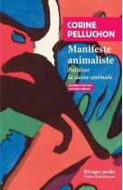 Manifeste animaliste : politiser la cause animale