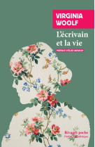 L'ecrivain et la vie