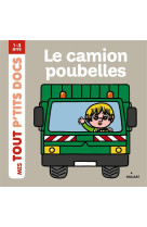 Le camion poubelles