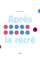 Apres la recre