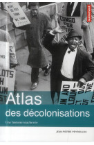 Atlas des decolonisations