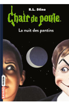 Chair de poule , tome 02 - la nuit des pantins