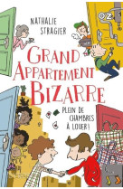 Grand appartement bizarre tome 1 : plein de chambres a louer