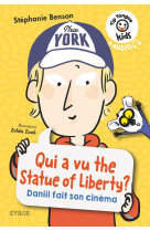 Tip tongue kids : qui a vu the statue of liberty ? daniil fait son cinema : niveau 3