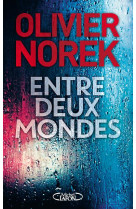 Entre deux mondes