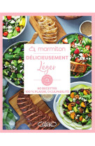 Delicieusement leger : 60 recettes 100% plaisir