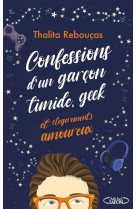 Confessions d'un garcon timide, geek et (legerement) amoureux tome 2