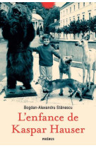 L'enfance de kaspar hauser