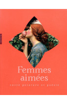 Femmes aimees : entre peinture et poesie