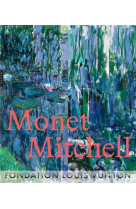 Monet mitchell : les couleurs de la lumiere