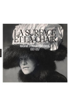 La surface et la chair : madame d'ora, vienne-paris, 1907-1957