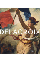 Delacroix (1798-1863)  -  catalogue de l'exposition