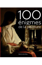 100 enigmes de la peinture