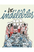 Les indelebiles