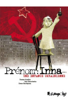 Prenom : inna t.1 : une enfance ukrainienne