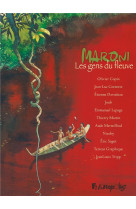 Maroni : les gens du fleuve