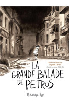 La grande balade de petros