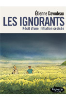 Les ignorants : recit d'une initiation croisee