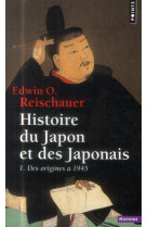 Histoire du japon et des japonais, tome 1 - des origines a 1945