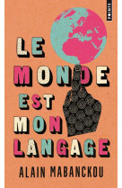 Le monde est mon langage