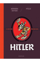 La veritable histoire vraie tome 5 : hitler