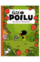 Petit poilu tome 20 : madame minuscule